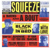 Squeeze : A Round and a Bout